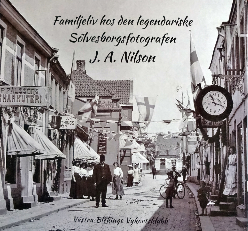 Familjeliv hos den legendariske Sölvesborgfotografen J. A. Nilson