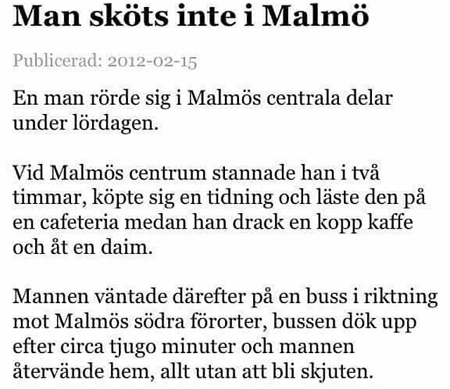 Man som besökte Malmö blev ej skjuten